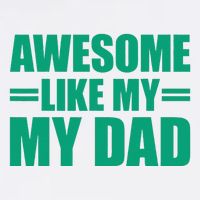 Awesome Like My Daughter FatherS Day Dad Day Funny Dad Garment-Dyed Sweatshirt