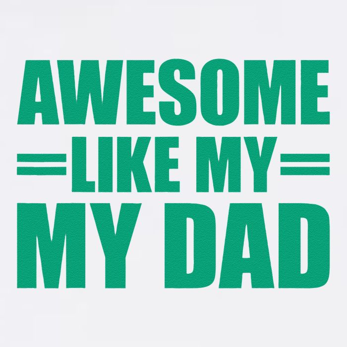 Awesome Like My Daughter FatherS Day Dad Day Funny Dad Garment-Dyed Sweatshirt