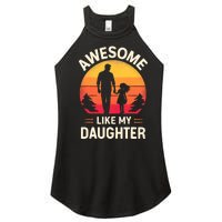 Awesome Like My Daughters Fathers Day Women's Perfect Tri Rocker Tank