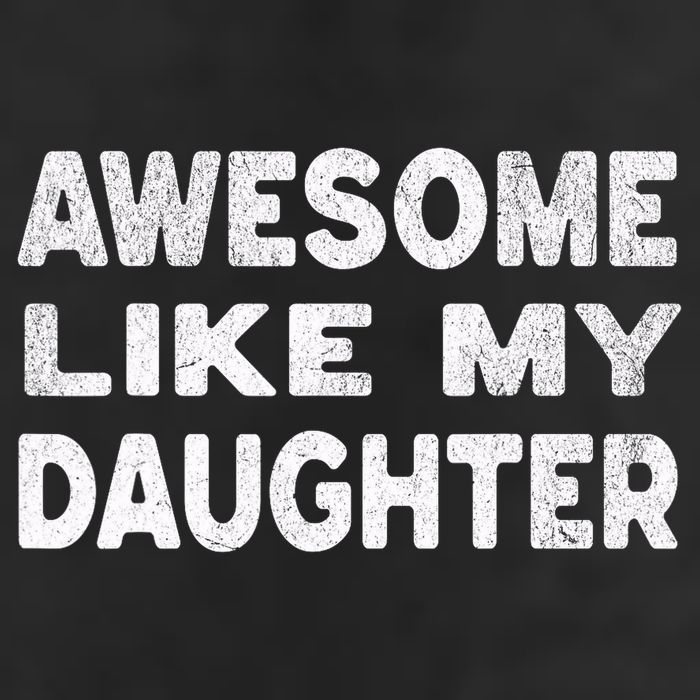 Awesome Like My Daughter Funny Fathers Day Gift Dad  7 Panel Mesh Trucker Snapback Hat