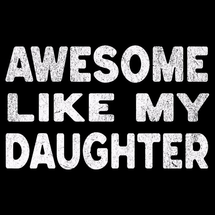 Awesome Like My Daughter Funny Fathers Day Gift Dad  Impact Tech Backpack