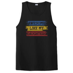 Awesome Like My Daughters Parents Day Gift PosiCharge Competitor Tank