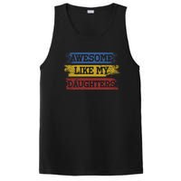 Awesome Like My Daughters Parents Day Gift PosiCharge Competitor Tank