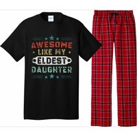 Awesome Like My Eldest Daughter Retro Funny Fathers Day Pajama Set