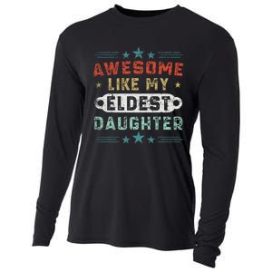 Awesome Like My Eldest Daughter Retro Funny Fathers Day Cooling Performance Long Sleeve Crew