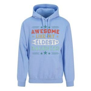 Awesome Like My Eldest Daughter Retro Funny Fathers Day Unisex Surf Hoodie