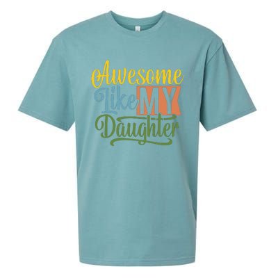 Awesome Like My Daughter Sueded Cloud Jersey T-Shirt