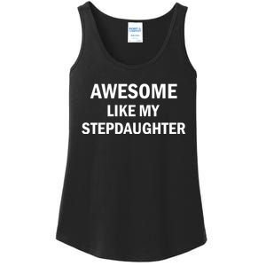 Awesome Like My Stepdaughter Ladies Essential Tank