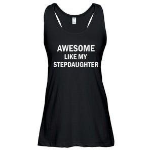 Awesome Like My Stepdaughter Ladies Essential Flowy Tank