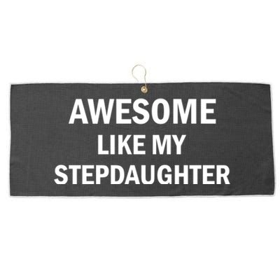 Awesome Like My Stepdaughter Large Microfiber Waffle Golf Towel