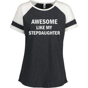 Awesome Like My Stepdaughter Enza Ladies Jersey Colorblock Tee