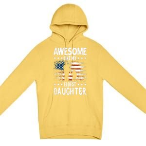 Awesome Like My Eldest Daughter Retro Usa Flag Fathers Day Premium Pullover Hoodie