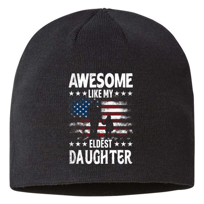 Awesome Like My Eldest Daughter Retro Usa Flag Fathers Day Sustainable Beanie