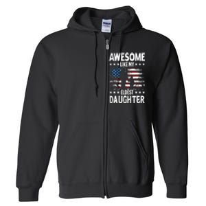 Awesome Like My Eldest Daughter Retro Usa Flag Fathers Day Full Zip Hoodie