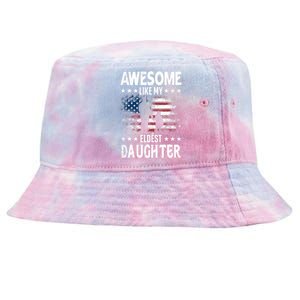 Awesome Like My Eldest Daughter Retro Usa Flag Fathers Day Tie-Dyed Bucket Hat