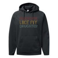 Awesome Like My Daughter Gifts Funny Vintage Fathers Day Performance Fleece Hoodie