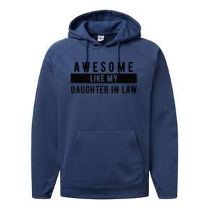 Awesome Like My Daughter In Law Family Lovers Performance Fleece Hoodie