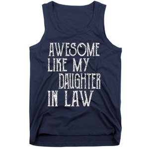 Awesome Like My Daughter In Law Funny Fathers Day Tank Top