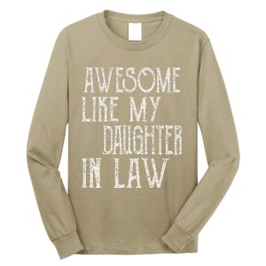 Awesome Like My Daughter In Law Funny Fathers Day Long Sleeve Shirt