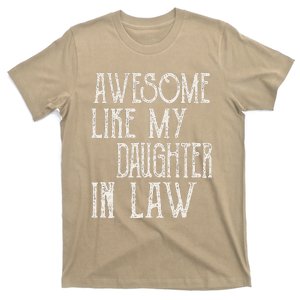 Awesome Like My Daughter In Law Funny Fathers Day T-Shirt