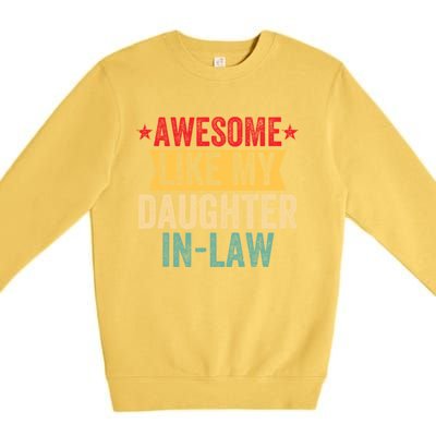 Awesome Like My Daughter In Law Family Lovers Premium Crewneck Sweatshirt