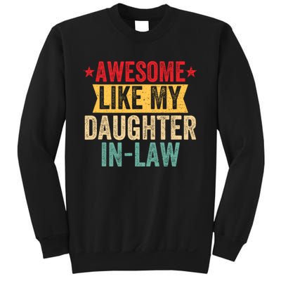 Awesome Like My Daughter In Law Family Lovers Sweatshirt