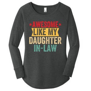 Awesome Like My Daughter In Law Family Lovers Women's Perfect Tri Tunic Long Sleeve Shirt