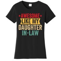 Awesome Like My Daughter In Law Family Lovers Women's T-Shirt