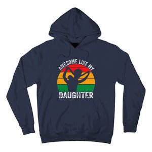 Awesome Like My Daughter Juneteenth Black Melanin African Tall Hoodie