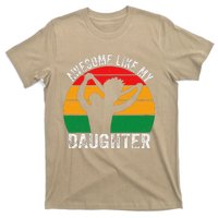 Awesome Like My Daughter Juneteenth Black Melanin African T-Shirt