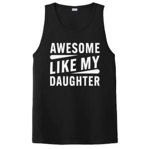 Awesome Like My Daughter Funny Gifts For FatherS Day PosiCharge Competitor Tank