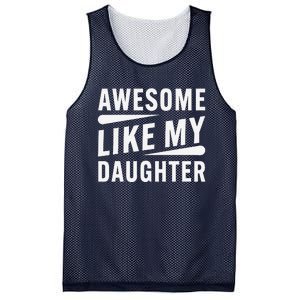 Awesome Like My Daughter Funny Gifts For FatherS Day Mesh Reversible Basketball Jersey Tank