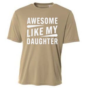 Awesome Like My Daughter Funny Gifts For FatherS Day Cooling Performance Crew T-Shirt