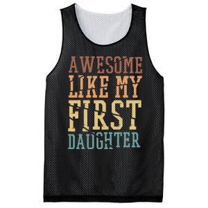 Awesome Like My First Daughter Family Proud Mom And Dad Mesh Reversible Basketball Jersey Tank