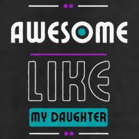 Awesome Like My Daughter Gifts Funny Fathers Day Dad Cool Comfort Performance Bucket Hat