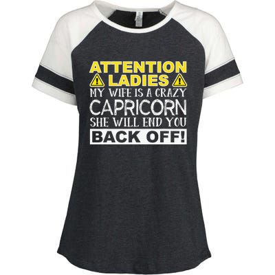 Attention Ladies My Wife Is A Crazy Capricorn Funny Enza Ladies Jersey Colorblock Tee