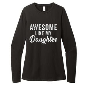 Awesome Like My Daughter Man Funny Fathers Day Dad Womens CVC Long Sleeve Shirt