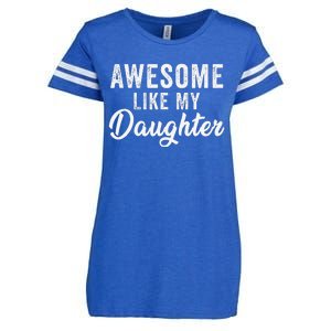 Awesome Like My Daughter Man Funny Fathers Day Dad Enza Ladies Jersey Football T-Shirt