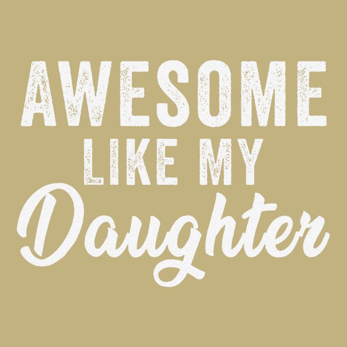 Awesome Like My Daughter Man Funny Fathers Day Dad Cooling Performance Crew T-Shirt