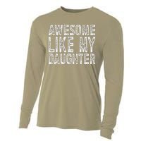 Awesome Like My Daughter Funny Fathers Day Cooling Performance Long Sleeve Crew