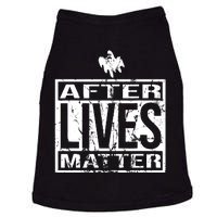 After Lives Matter For Ghost Hunting Paranormal Investigator Doggie Tank