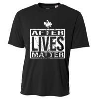 After Lives Matter For Ghost Hunting Paranormal Investigator Cooling Performance Crew T-Shirt