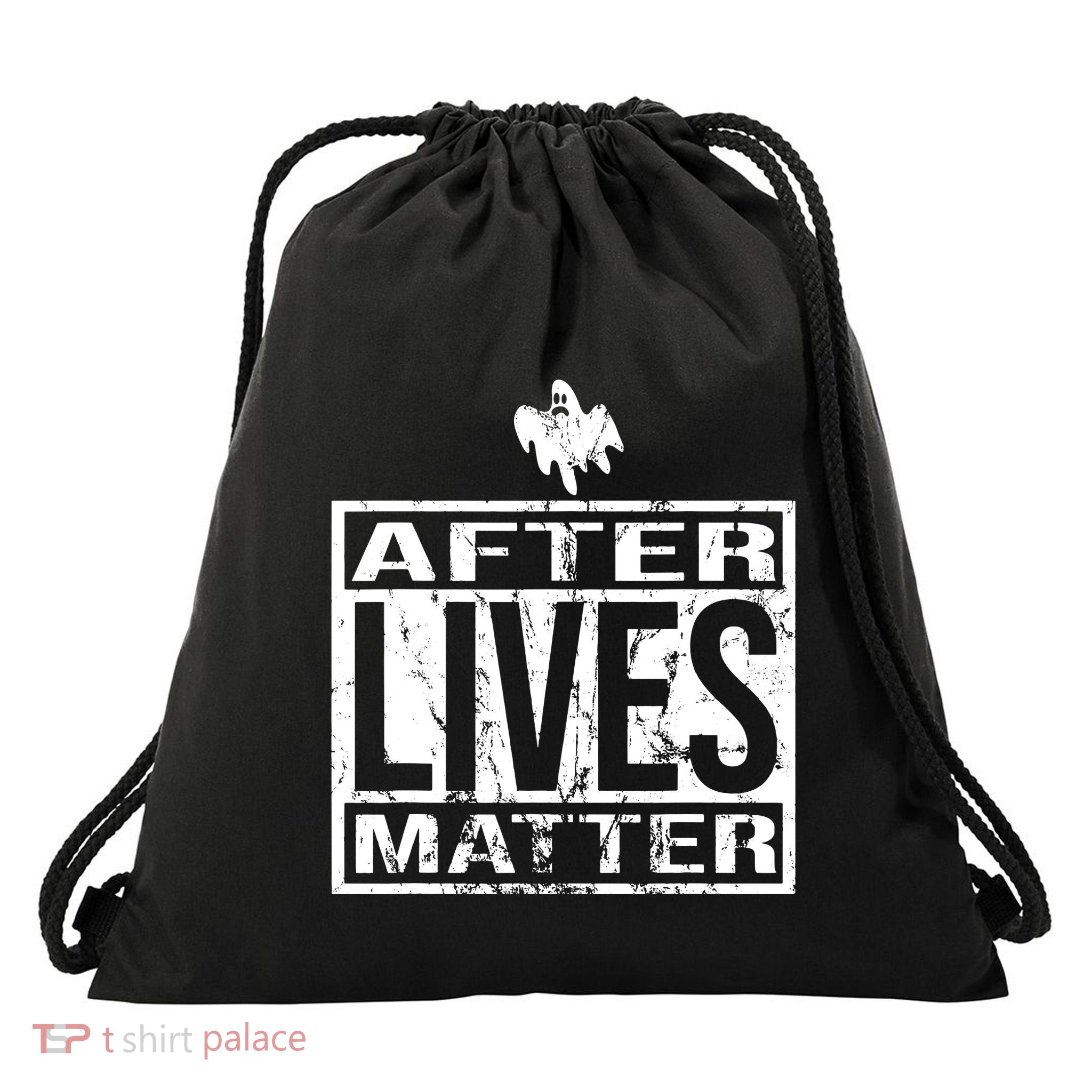 After Lives Matter For Ghost Hunting Paranormal Investigator Drawstring Bag