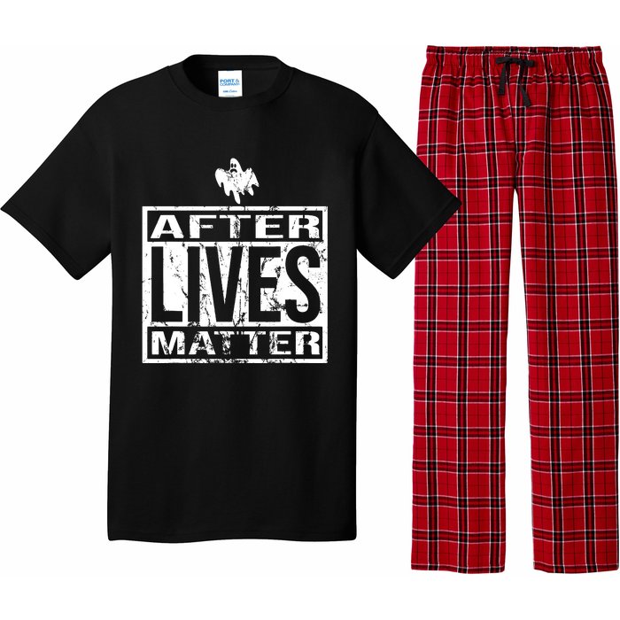 After Lives Matter For Ghost Hunting Paranormal Investigator Pajama Set