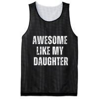 Awesome Like My Daughter Design Mesh Reversible Basketball Jersey Tank