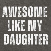 Awesome Like My Daughter Design Cotton Canvas Backpack