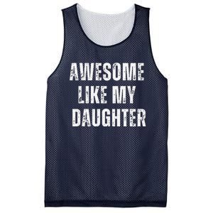 Awesome Like My Daughter Design Mesh Reversible Basketball Jersey Tank