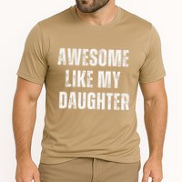 Awesome Like My Daughter Design Cooling Performance Crew T-Shirt
