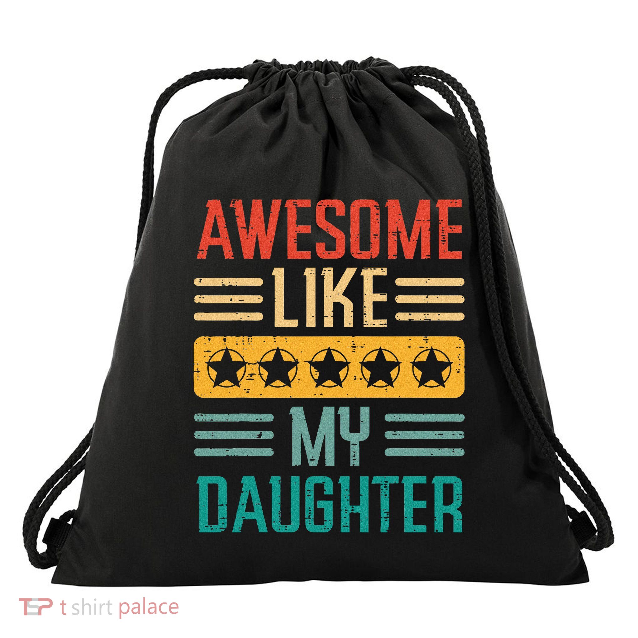 Awesome Like My Daughter Fathers Day Retro Dad Papa Dada Drawstring Bag