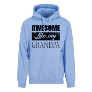 Awesome Like My Grandpa FatherS Day Gifts From Son Daughter Unisex Surf Hoodie